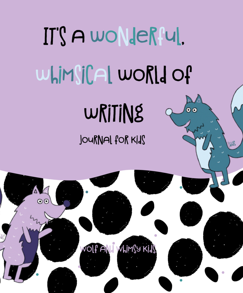 Journals for Toddlers and Kids from Wolf and Whimsy Kids