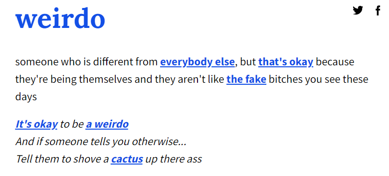 Urban dictionary definition of a weirdo