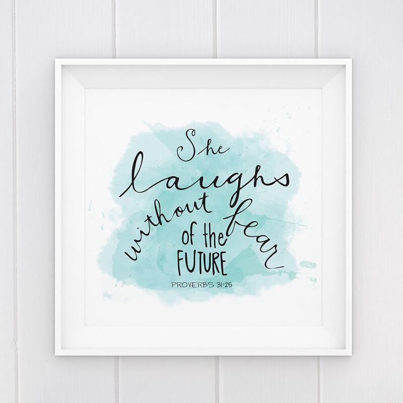 hand lettered artwork, she laughs without fear of the future