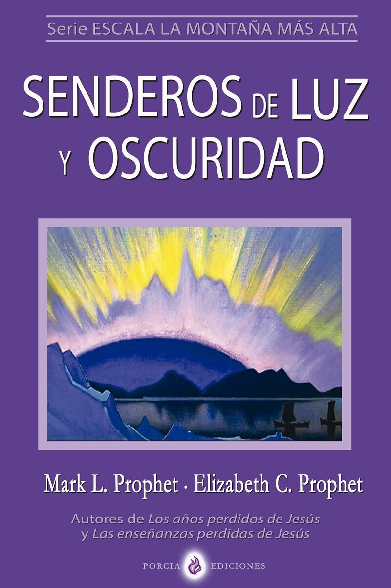 Sendero de Luz y Oscurida Porcia Ediciones
