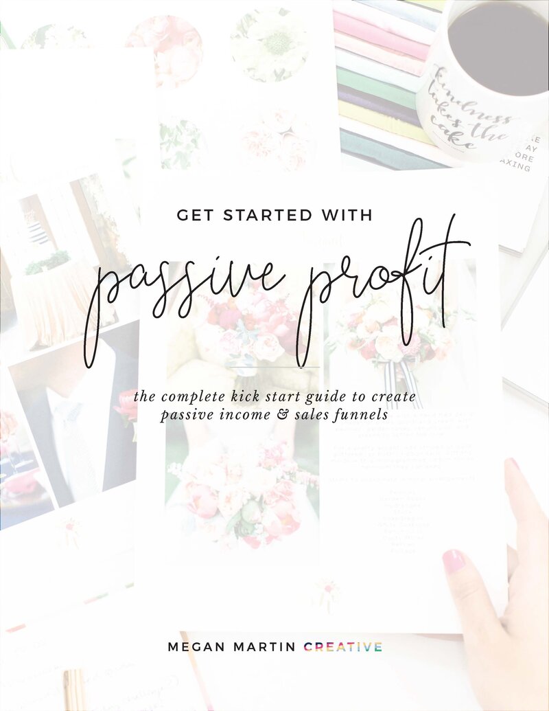 Get Started with Passive Profit © Megan Martin Creative_Page_01