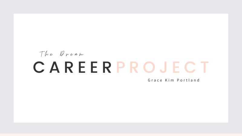 The Dream Career Project