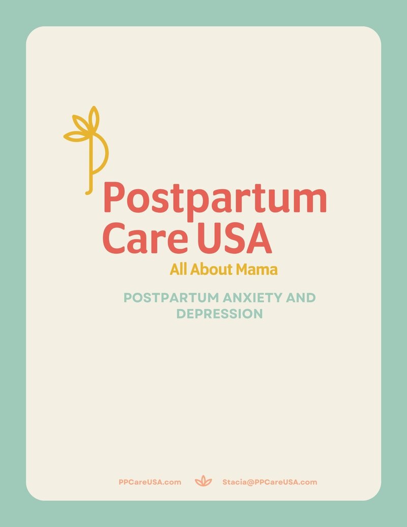 white cover with a blue outline that says "Postpartum Care of Indiana. All about mama. Postpartum Anxiety and Depression"