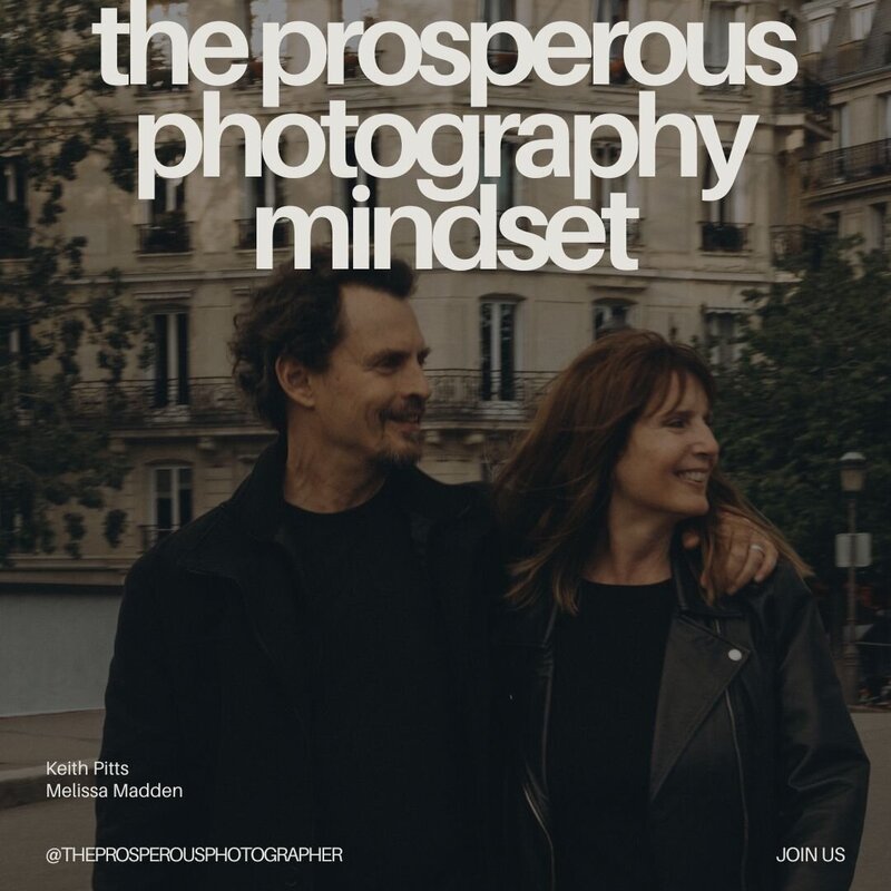 The prosperous photography mindset: build a successful photography business