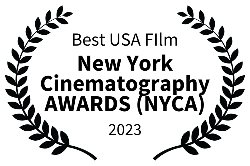 Best USA FIlm - New York Cinematography AWARDS NYCA - 2023