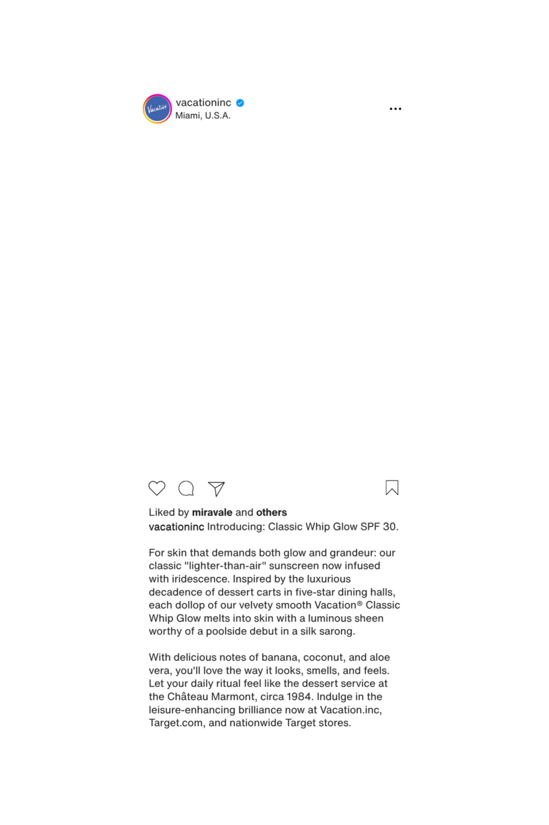 Mockup of brand copy created for concept project for the sunscreen Vacation brand. It's put together to look like an Instagram post with movable images that would match Vacation's branding.