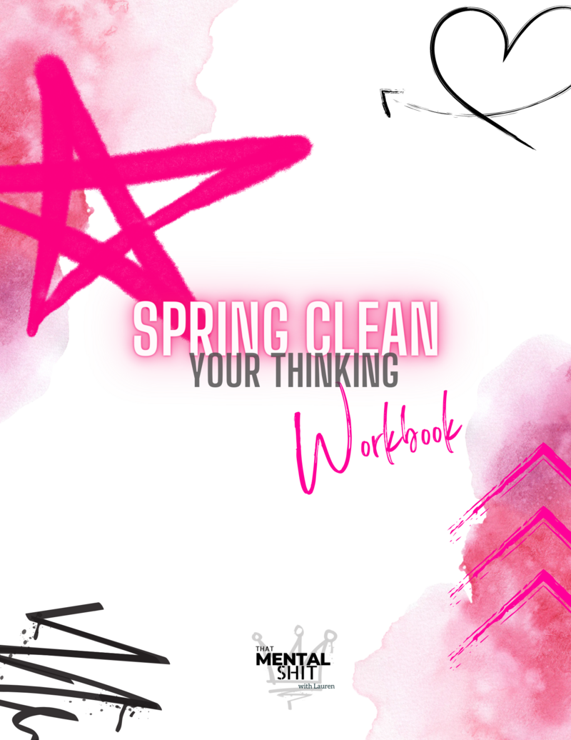 Spring Clean your Thinking Workbook