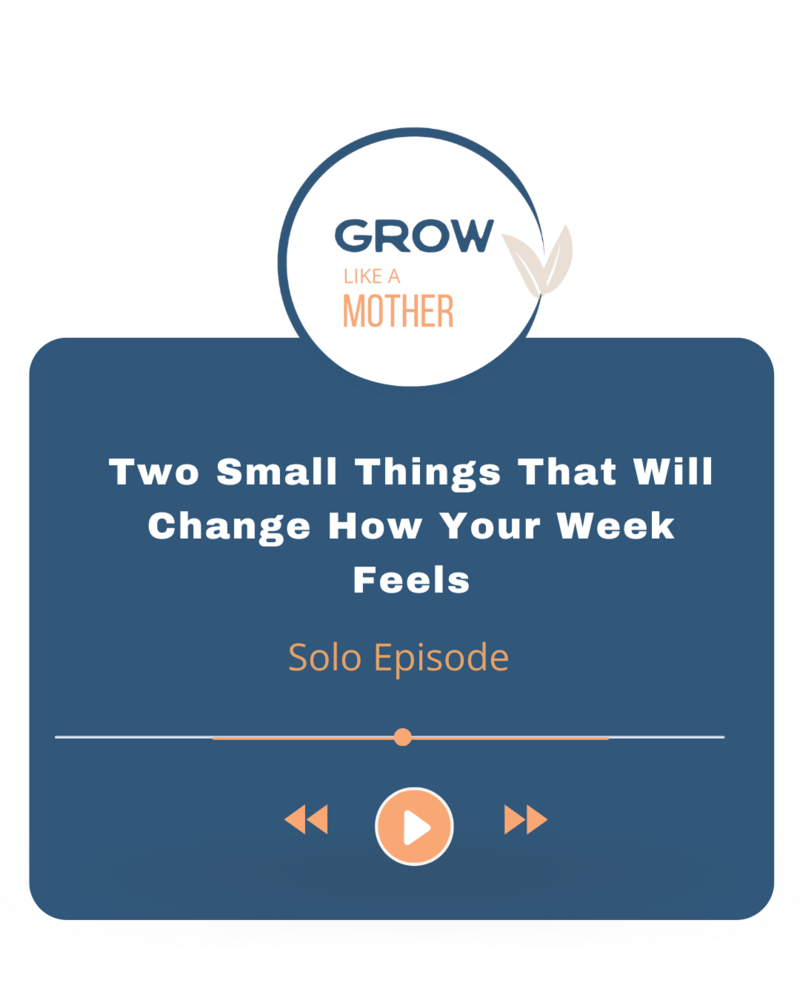 Grow Like a Mother Podcast - Solo Episode with Jill Wright