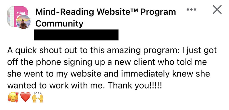 Praise from a current Mind-Reading Website Program student who just booked a new client