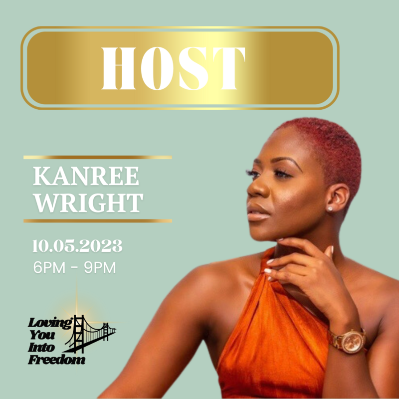 Kanree Wright Loving You Into Freedom Launch