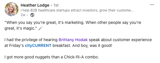 LinkedIn testimonial for keynote speaker, Brittany Hodak. The testimonial is from Heather Lodge, who saw Brittany speak at a cityCURRENT event in 2024.
