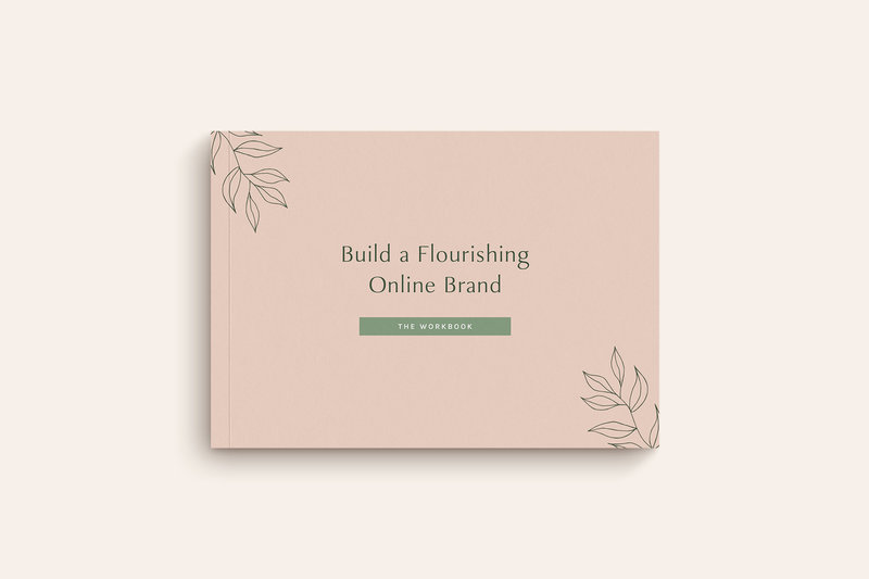 Cover of the Build a Flourishing Online Brand Workbook