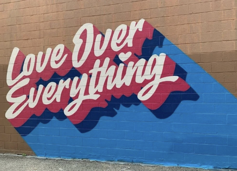 Love over everything mural