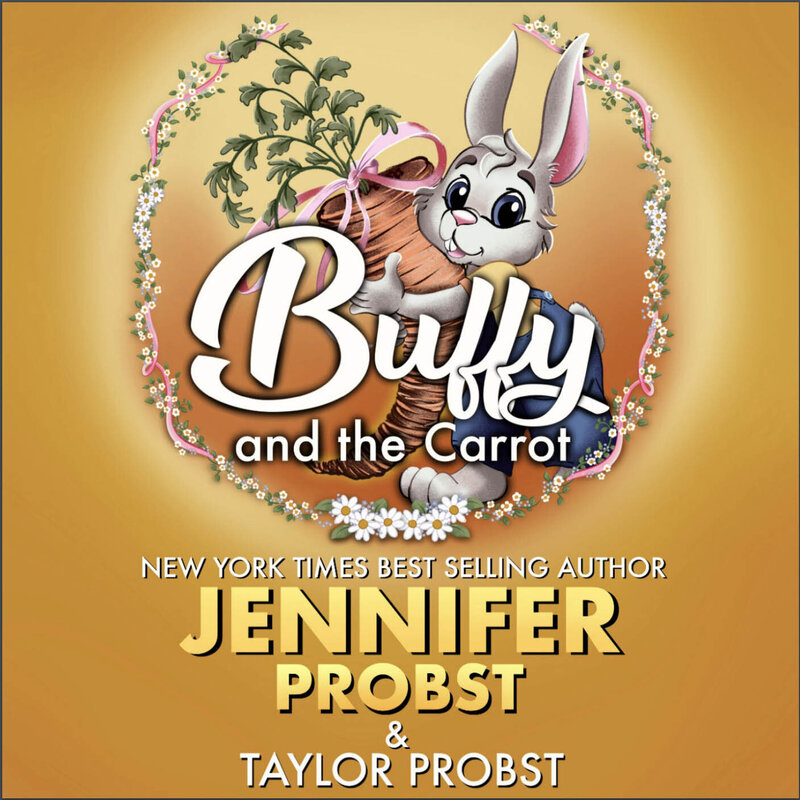 Jennifer Probst - Buffy and the Carrot