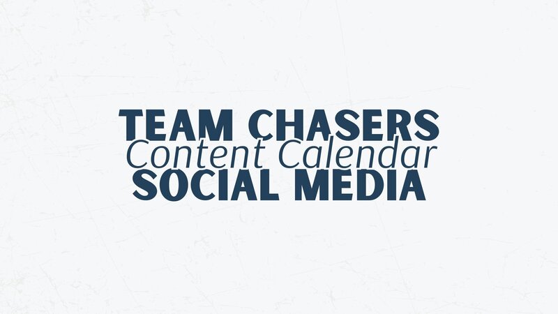 TEAM CHASERS Social Media Content Calendar (MAKE A COPY)