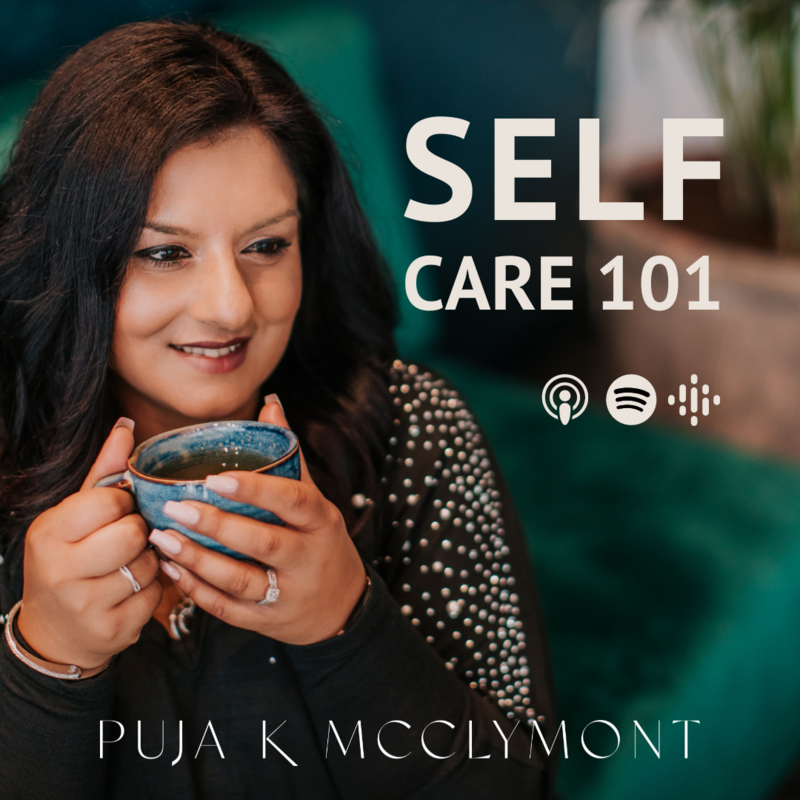 SELF Care 101 Podcast artwork with links