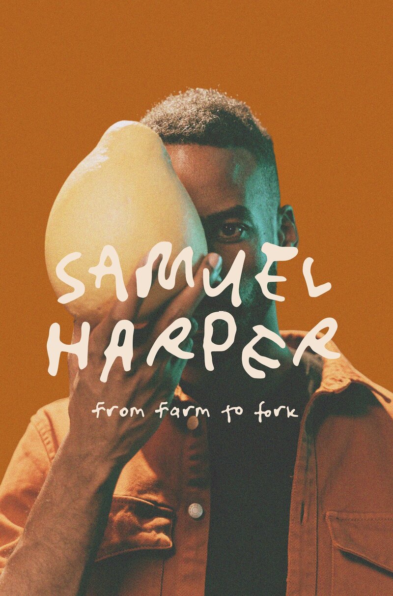 image of a man holding a large fruit in front of half his face and the logo for samuel harper from farm to fork