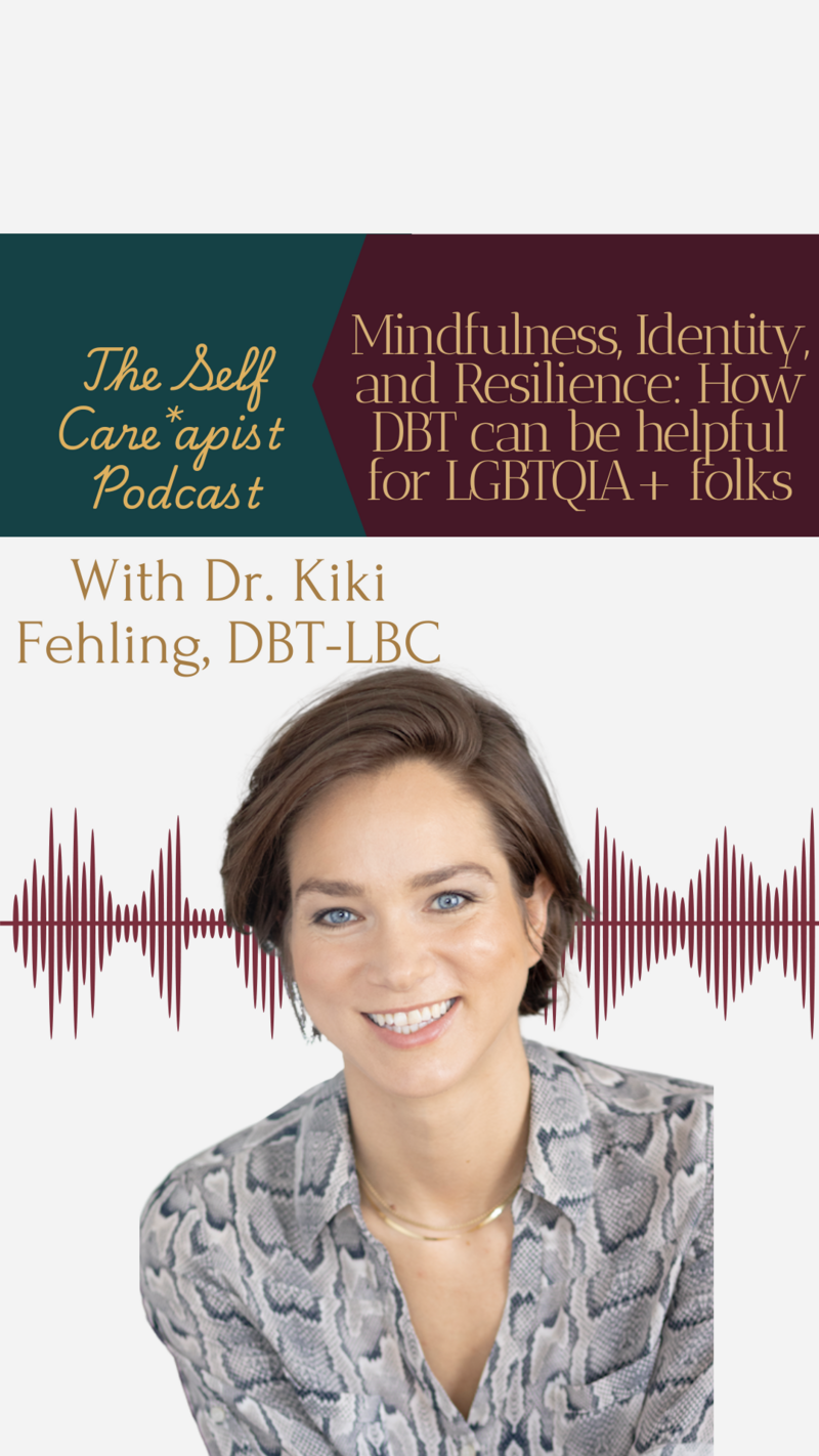 Working within the framework of DBT and LGBTQIA+
