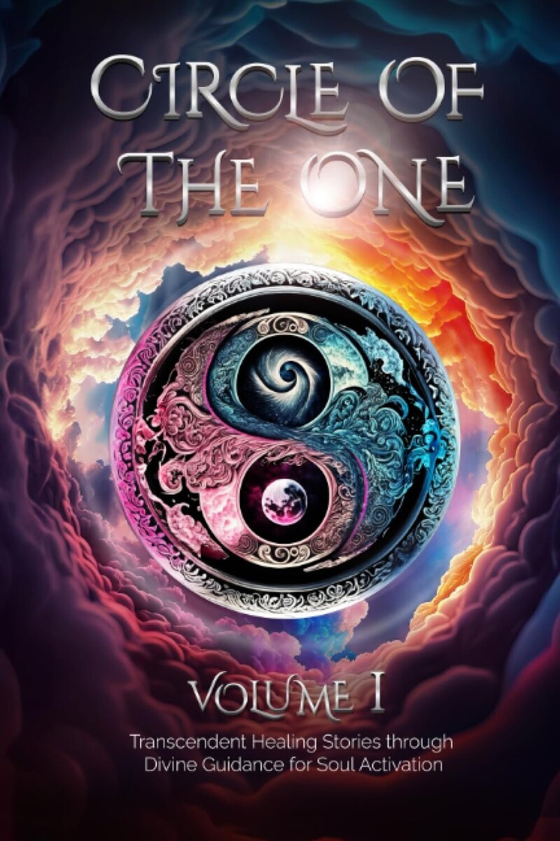 Colorful book cover with text "Circle of the One, Volume One"