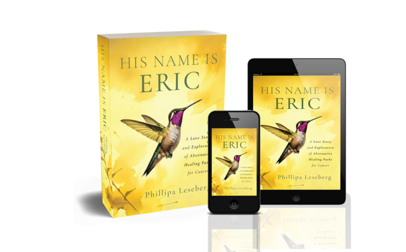 Covers of "His Name is Eric" by author Phillipa Leseberg, featuring a delicate hummingbird illustration, are elegantly displayed on an e-reader, smartphone, and paperback.