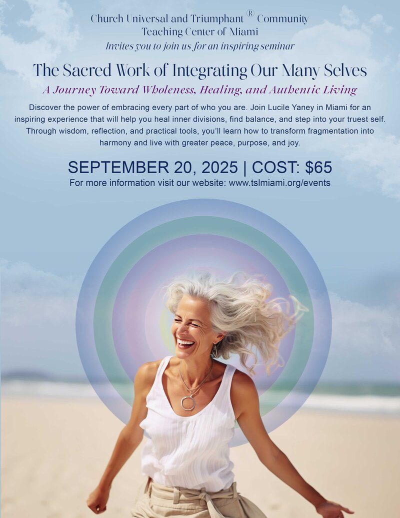 The sacred Work of Integrating Our Many Selves Lucile Yaney