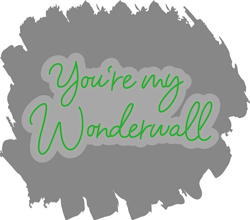Your My Wonderwall - Green