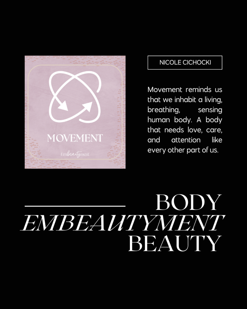 movement emabeautyment