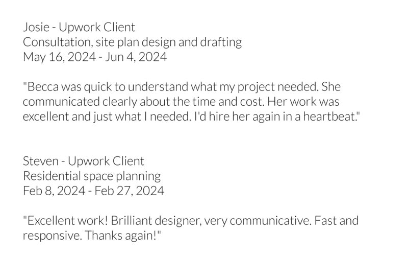 Positive testimonials from clients for site design, consultations, drafting, and space planning