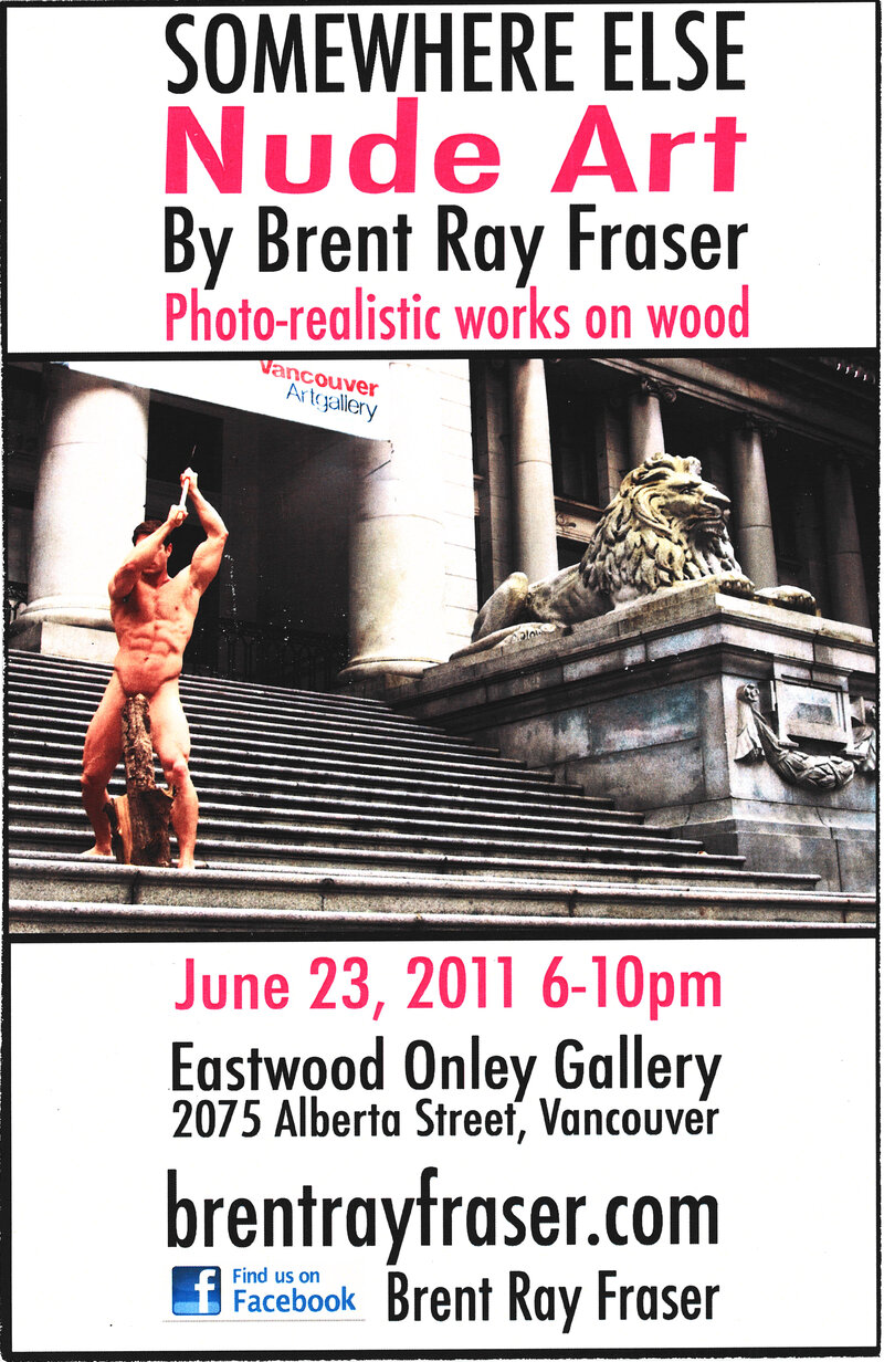 Brent Ray Fraser Somewhere Else Nude Art Exhibit Invite 2011