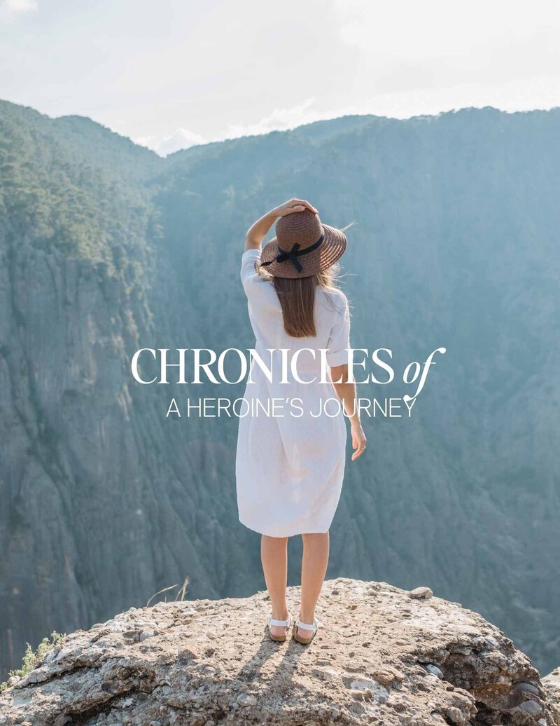 Chronicles of A Heroines Journey