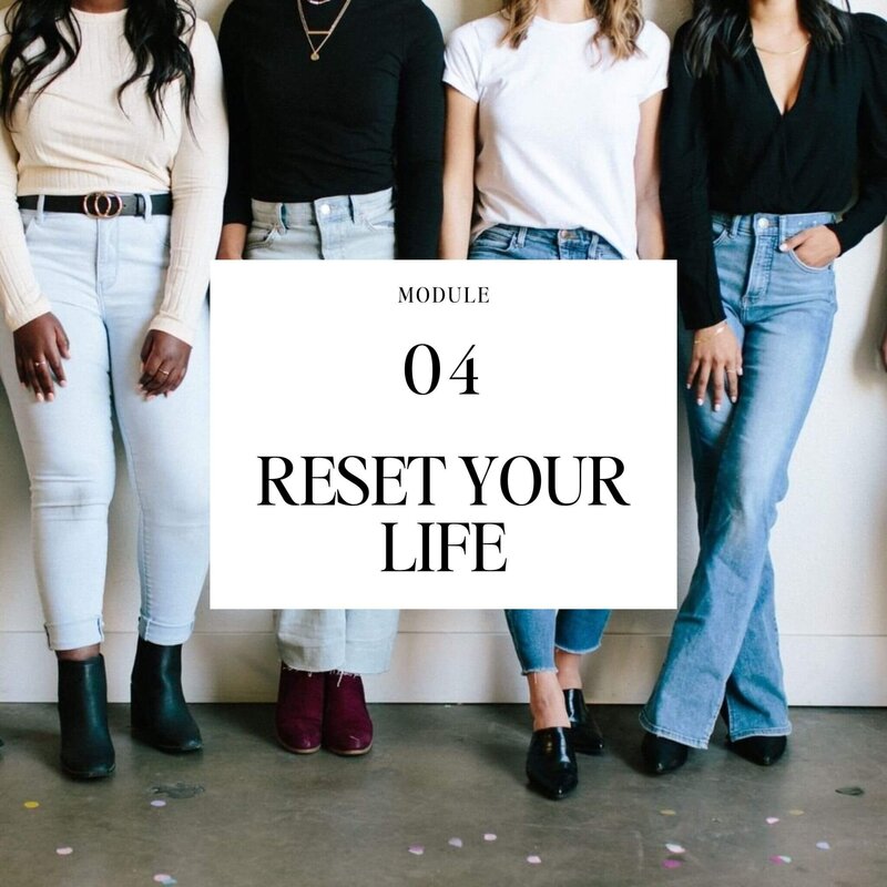 Module 4 Reset Your Life (2048 × 2048 px)