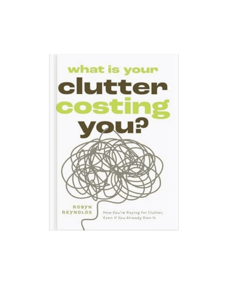 Book cover mockup for the book what is your clutter costing you?