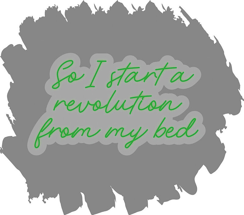 So I start a revolution - Green