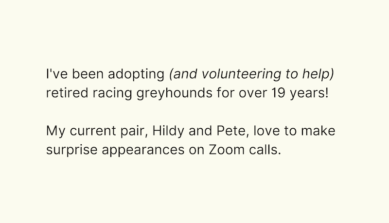 fast fact that i've had greyhounds for over 19 years