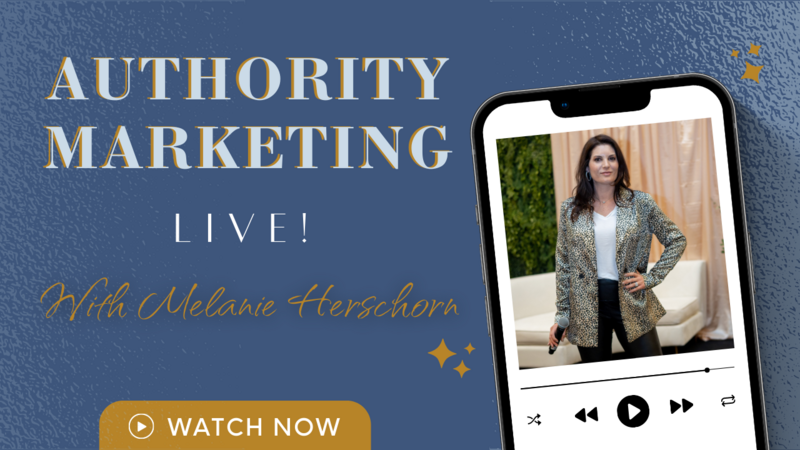Authority Marketing Live graphic for Melanie's live Facebook show for authors