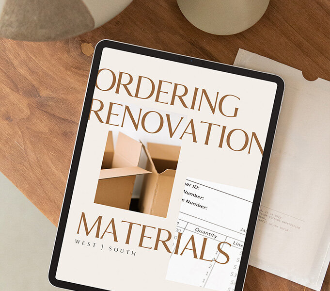 West South_Digital Renovation Guides_Ordering Renovation Materials
