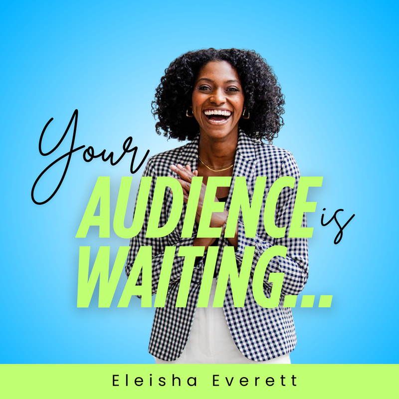 your audience is waiting content marketing podcast business owners and ceos and founders looking to grow their online presence