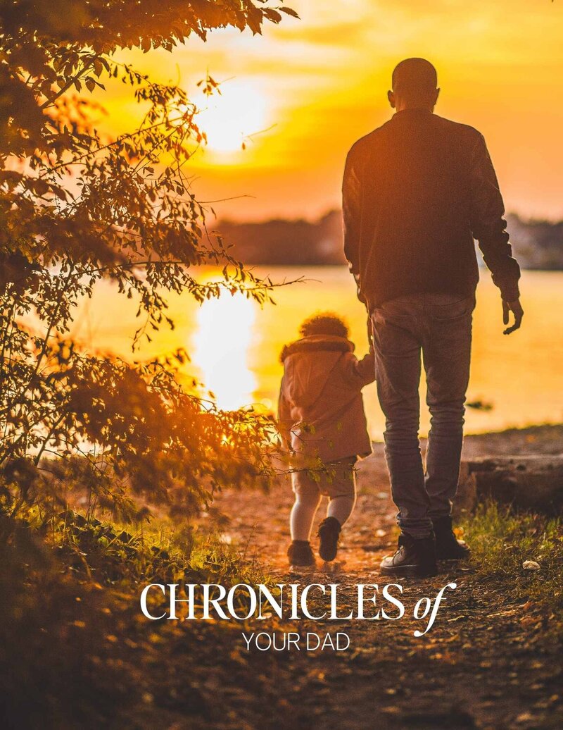 Chronicles of Your Dad