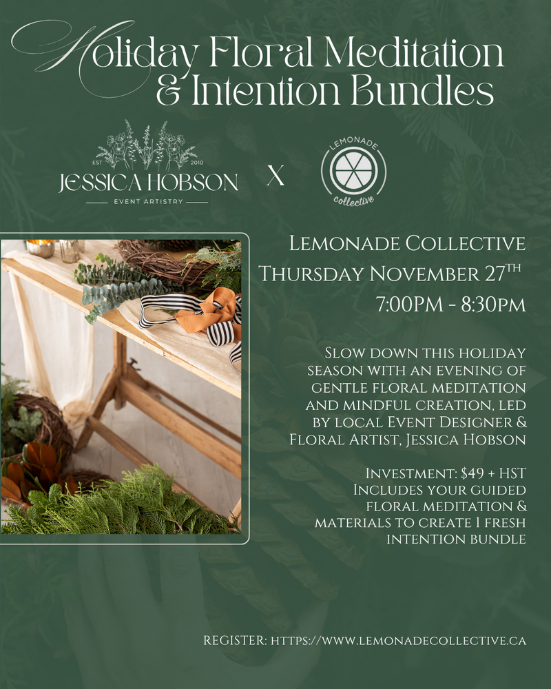 Holiday Floral Meditation Workshop - Lemonade Collective-3