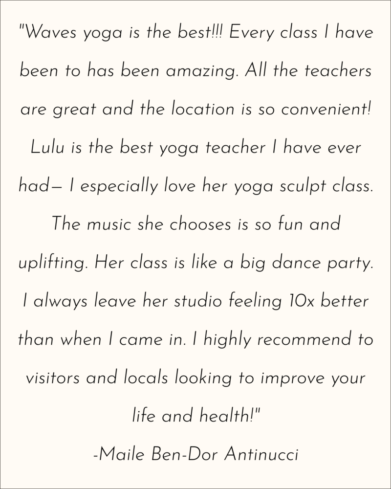 Waves Yoga Kauai Testimonials and Reviews