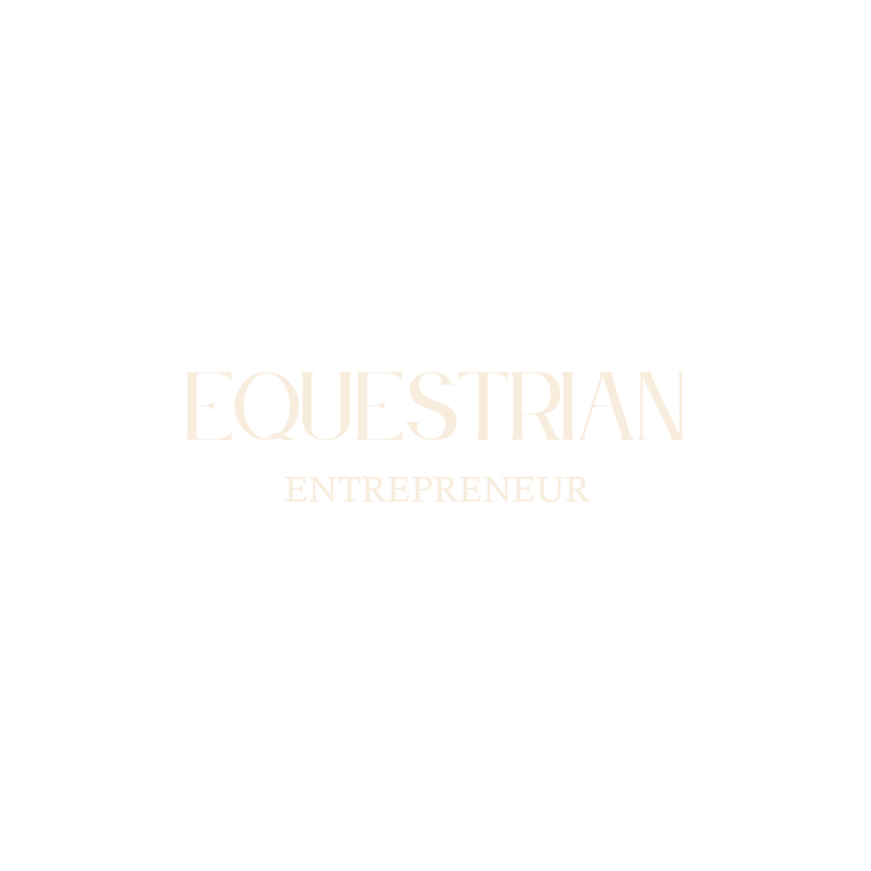 EQUESTRIAN ENTREPRENEUR - Home