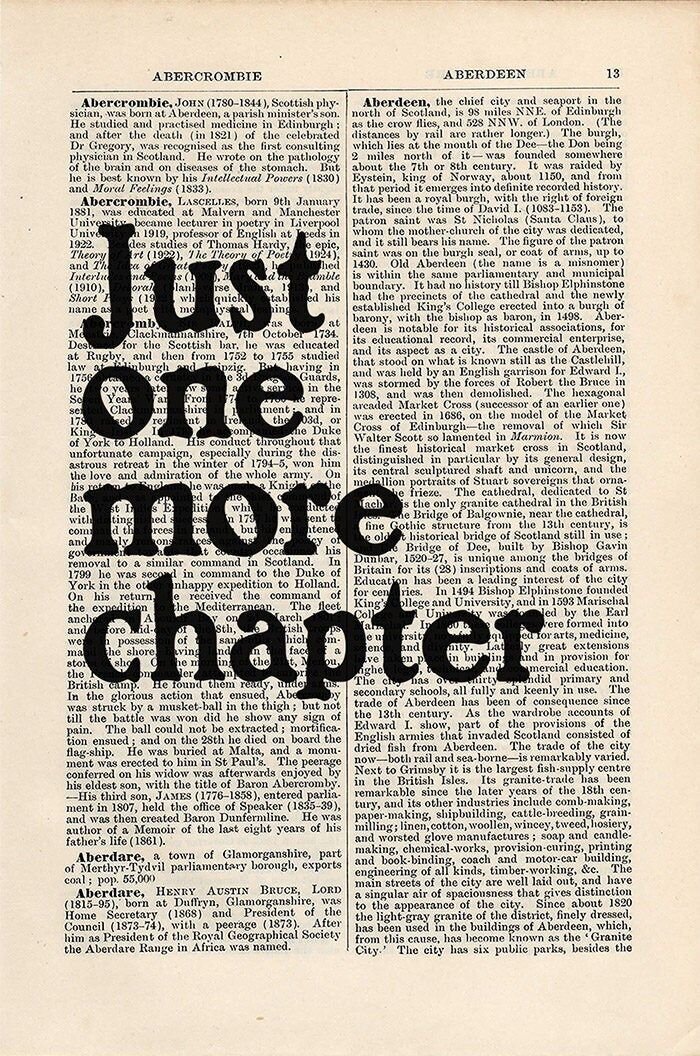 Just one more chapter print on an antique page, book lovers gifts, literary gifts, reader