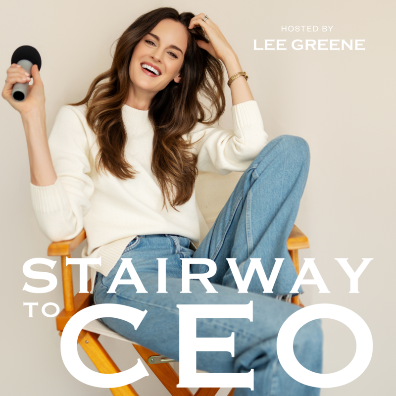 Lee Greene Stairway to CEO podcast cover