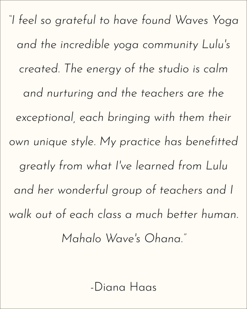Waves Yoga Kauai Testimonials and Reviews