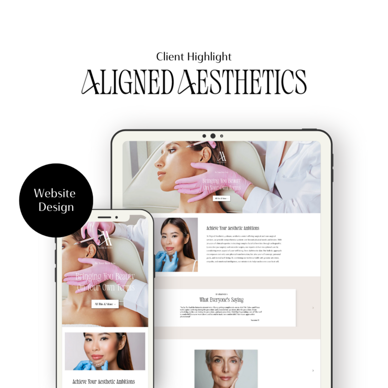Aligned Aesthetics Client Highlight