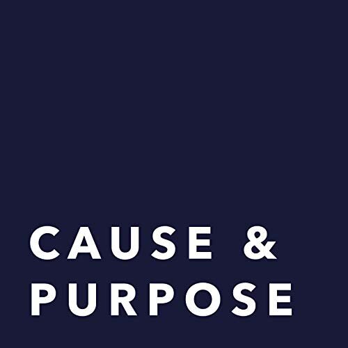 Cause and Purpose