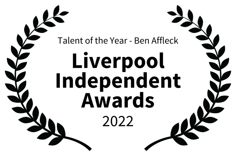 Talent of the Year - Ben Affleck - Liverpool Independent Awards - 2022