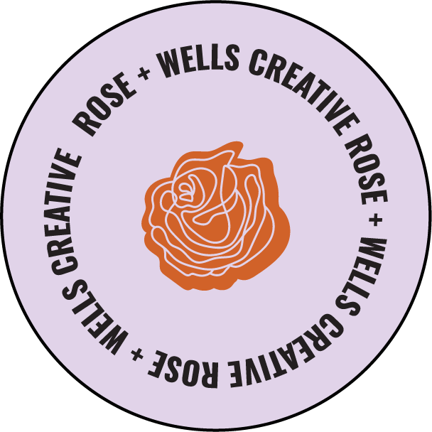 Brand & Web Design | Rose and Wells Creative Design Co.