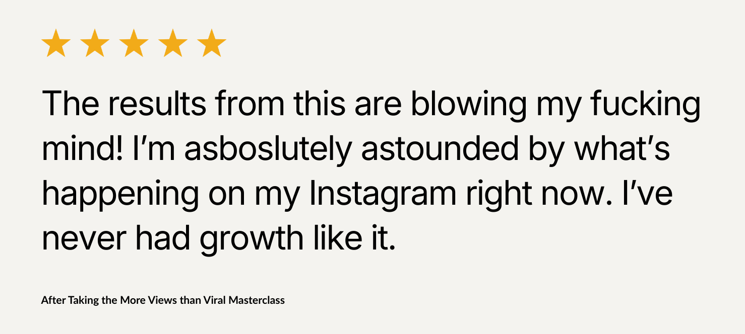 more views than viral masterclass - testimonial 7