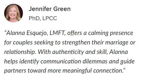 Endorsement from Jennifer Green, PhD, LPCC for Therapy With Alanna